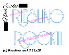 Stickdatei Riesling rockt! 13x18 / 14x20