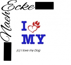 Stickdatei Pfote / Hundepfote Nr. 4 I love my Dog 7x6 + 10x10 <br />