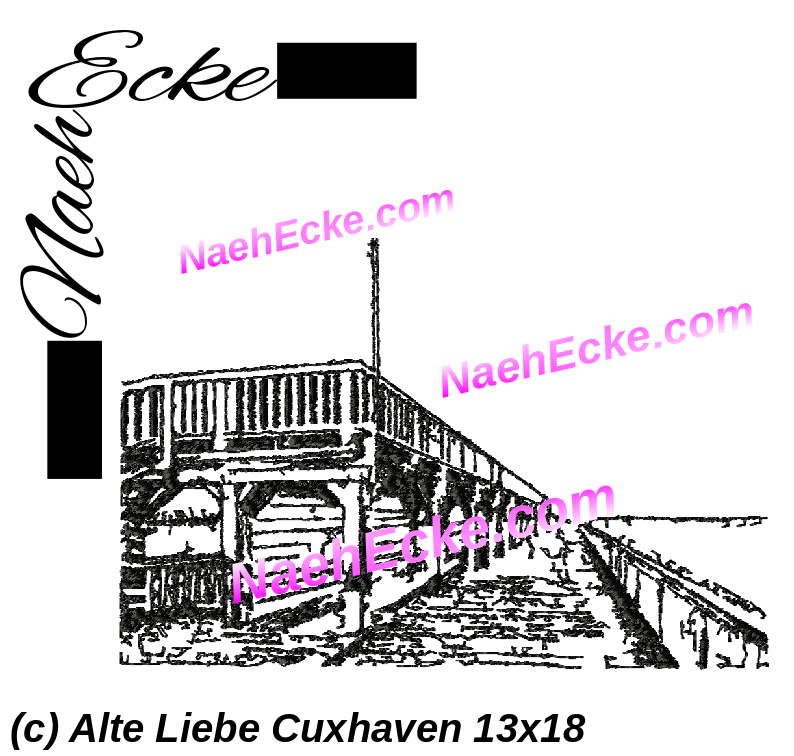 Stickdatei Cuxhaven Alte Liebe 13x18 / 14x20  Scrib-Art