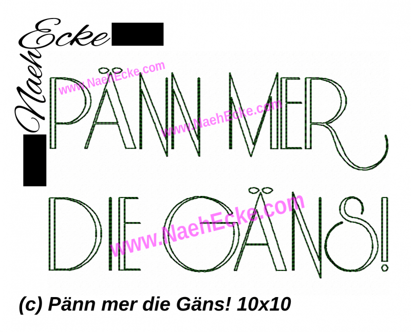 Stickdatei Pänn mer die Gäns! 13x18 / 14x20